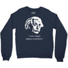 albert einstein's non believer Crewneck Sweatshirt
