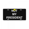 Not My President License Plate