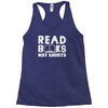 read books not shirts Racerback Tank