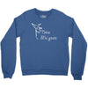totes ma' goats Crewneck Sweatshirt