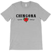 Chingona T-Shirt