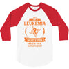 I am a Leukemia Cancer Survivor - What's Your Superpower? 3/4 Sleeve Shirt