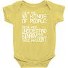 there are 10 kinds of people Baby Onesie