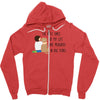 the best time of my life Zipper Hoodie