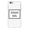 school kills iPhone 6 Plus/6S Plus Case
