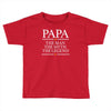 papa man myth legend Toddler T-shirt