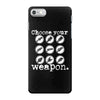 choose your weapon guitar iPhone 7 Case
