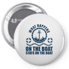 What Happens On The Boat...Stays On The Boat Pin-back button