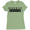 recently evicted Ladies Fitted T-Shirt
