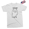 i can't sleep Exclusive T-shirt