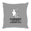 12  engineer understand Throw Pillow