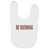 be rational Baby Bibs