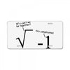 be together it's complicated math License Plate