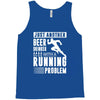 beer drinker with a running problem Tank Top
