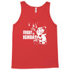 ted friday is highday Tank Top