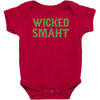 wicked smaht funny Baby Bodysuit