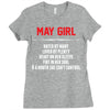 May Girl Hated By Many Ladies Fitted T-Shirt