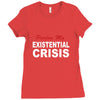 existential crisis Ladies Fitted T-Shirt