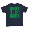 st patrick's day ginger lives matter Youth Tee