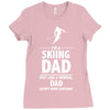i'm a skiing dad   daddy Ladies Fitted T-Shirt