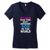 My Mom Has The Most Awesome Son In The World Women's V-Neck T-Shirt
