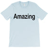 amazing T-Shirt