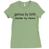 genius by birth slacker by choice t shirt large funny nerd tee slacker Ladies Fitted T-Shirt