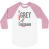 I Wear Grey For My Husband (Brain Cancer Awareness) 3/4 Sleeve Shirt