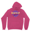 what's up jerks Unisex Hoodie