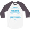 The Best Poppy Was Born In September 3/4 Sleeve Shirt