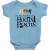 it&rsquo;s just a bunch of hocus pocus Baby Onesie