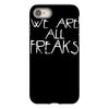 we are all freaks iPhone 8