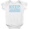 keep talking i m diagnosing you Baby Onesie
