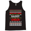 santa only comes once a year daddy is always here to cheer Tank Top