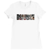 Dominion Ladies Fitted T-Shirt