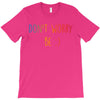 Dont Worry Be Happy T-Shirt