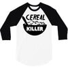 cereal killer 3/4 Sleeve Shirt