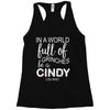 in a world full of grinches be a cindy lou who Racerback Tank