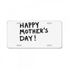 happy mothers License Plate