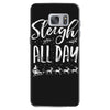 sleigh all day 2 Samsung Galaxy S7