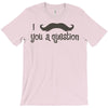 mustache T-Shirt