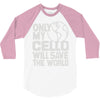 only my cello will save the world 3/4 Sleeve Shirt