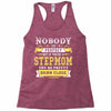 Nobody Is Perfect But If You Are A Stepmom You Are Pretty Damn Close Racerback Tank