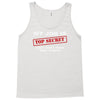 my job is top secret Tank Top