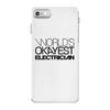 worlds okayest electrician iPhone 7 Case