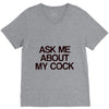 ask me about my cock rooster V-Neck Tee