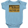 caution skinhead, ideal birthday gift or present Baby Onesie