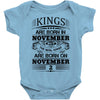 Real Kings Are Born On November 2 Baby Onesie