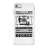 Never Underestimate A Grandfather With An Engineer Degree iPhone 7 Case