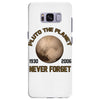 pluto the planet never forget Samsung Galaxy S8 Plus